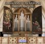Girolamo Cavazzoni: Sämtliche Orgelwerke, 2 CDs