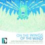 John Hackett & Marco Lo Muscio - On the Wings of the Wind, CD