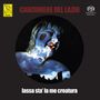 Canzoniere Del Lazio: Lassa Sta' La Me Creatura, SACD