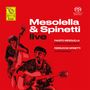 Mesolella & Spinetti: Mesolella & Spinetti - Live (Natural Sound Recordi, SACD