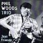 Phil Woods: Just Friends, CD