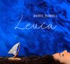 Rachele Andrioli: Leuca, CD, CD
