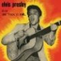 "elvis presley, il re del 'rock 'n' roll'" steht über einem schwarz-weißen Bild eines Sängers mit Akustikgitarre. Hintergrund: Rot-Gelb., LP