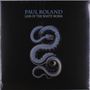Paul Roland: Lair Of The White Worm (Limited Edition) (White Vinyl), LP