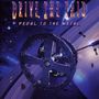 Drive She Said: Pedal To The Metal, CD, CD