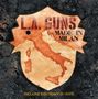 L.A. Guns: Made In Milan (Deluxe Edition), CD,DVD