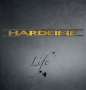 Hardline: Life (180g), LP