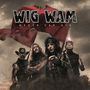"WIG WAM" und "NEVER SAY DIE" stehen über vier rockigen Männern vor einer stürmischen Kulisse mit roter Flagge., CD