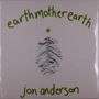 Oben steht „earthmotherearth“, unten „jon anderson“. In der Mitte ist ein Blatt mit einer kleinen roten Blume., 2 LPs