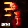 Der Text lautet: "DAN BYRNE THIS IS WHERE THE SHOW BEGINS." Ein Mann mit langen Haaren und Ketten, von roten Lichtern beleuchtet., CD
