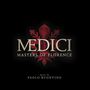 : Medici: Masters Of Florence (Selection), LP