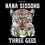 Baba Sissoko: Three Gees, CD