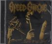 Speed Stroke: Scene Of The Crime, CD, CD