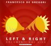 Francesco De Gregori: Left & Right: Documenti Dal Vivo (Special Edition), CD