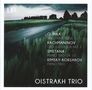 Oistrach Trio - Glinka / Rachmaninoff / Smetana / Rimsky-Korssakoff, 2 CDs, 2 CDs