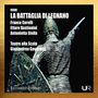 Giuseppe Verdi: La Battaglia di Legnano, 2 CDs