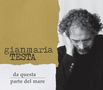 Gianmaria Testa: Da Questa Parte del Mare, CD