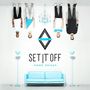 Set It Off: Upside Down, CD