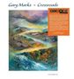 Texte: "Gary Marks ~ Crossroads", "Record Store Day", "Limited Vinyl".  
Illustration eines stürmischen Himmels und Ozeans., LP