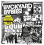 Verschiedene Schriftzüge: "BACKYARD BABIES", "SLIVER & GOLD", "GOOD MORNING", schwarz-weiße Collage aus Schrift und Bildern., LP