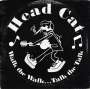 Headcat: Walk The Walk...Talk The Talk, CD