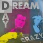 Daydream: Crazy, MAX