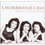 Las Hermanas Lago: El primer trio femenino, CD