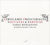 Girolamo Frescobaldi: Toccaten & Partiten Libro I & II, CD,CD