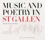 : Music And Poetry in St.Gallen (Sequences and Tropes 9.Jh.), CD