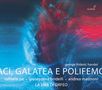 Georg Friedrich Händel: Aci, Galatea e Polifemo (1708), CD,CD
