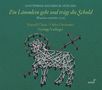 Gottfried Heinrich Stölzel: Passions-Oratorium "Ein Lämmlein geht und trägt die Schuld" (1731), CD