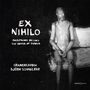 Graindelavoix - Ex Nihilo (Polyphony beyond the Order of Things), CD