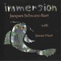 Jacques Schwarz-Bart: Immersion, CD