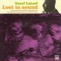 Yusef Lateef: Lost In Sound, CD, CD