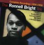 Ronnell Bright (1930-2021): Complete Recordings 1956 - 1958, 2 CDs