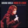 Adriana Varela: Tangos De Lengue, CD, CD
