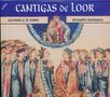 Alfonso el Sabio: Cantigas de Loor, CD,CD,CD,CD