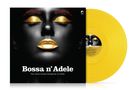 : Bossa N' Adele: The Electro-Bossa Songbook Of Adele (Limited Edition) (Solid Yellow Vinyl), LP