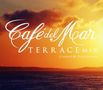 Café Del Mar: Terrace Mix, 2 CDs, 2 CDs