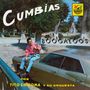 Tito Chicoma: Cumbias Y Boogaloos, LP, LP