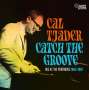 Cal Tjader: Catch The Groove: Live At The Penthouse 1963 - 1967, CD,CD
