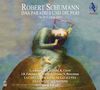 "Robert Schumann, Das Paradies und die Peri, Op. 50 (Leipzig, 1843). Illustration: Frau mit Harfe auf Kugel.", 2 Super Audio CDs