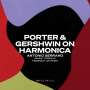 Antonio Serrano - Porter & Gershwin on Harmonica, CD