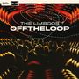 The Limboos: Off The Loop, CD