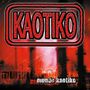 Kaotiko: Mundo Kaotiko (180g) (Red Vinyl), LP
