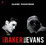 Chet Baker & Bill Evans: Alone Together (180g), LP
