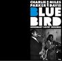 Miles Davis & Charlie Parker: Bluebird: Legendary Savoy Sessions, CD