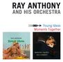 Ray Anthony (geb. 1922): Young Ideas / Moments Together, CD