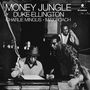 Duke Ellington, Charlie Mingus & Max Roach: Money Jungle (180g) (Limited Edition) (4 Bonustracks), LP