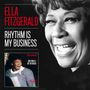Ella Fitzgerald: Rhythm Is My Business +Bonus, CD